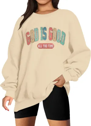 God is Good Sweatshirt Christian Shirts for Women Oversized Jesus Religious Pullover Bible Verse Inspirational Tops